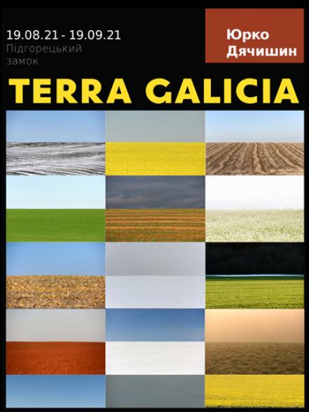 Персональна виставка Юрка Дячишина «Тerra Galicia» Персональна виставка Юрка Дячишина «Тerra Galicia»